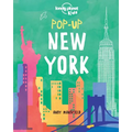 Lonely Planet Kids Pop-Up New York: 6 Iconic City Landmarks Come Alive Empire State Building Statue of Liberty Brooklyn Bridge Perfect for Young Explo - Hardcover