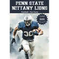 Penn State Nittany Lions Football Fun Facts - Paperback
