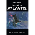 The End of Atlantis - Paperback
