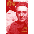 The People's Doctor: George Hatem and China's Revolution - Paperback