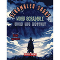 Scrambled Sagas Word Scramble: Word Mix Mastery - Paperback