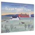 Sleep Tight Farm: A Farm Prepares for Winter - Hardcover