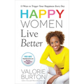 Happy Women Live Better - Paperback
