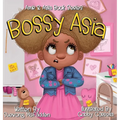 Bossy Asia - Hardcover