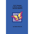 O.K Forever: A Book of Hope - Paperback