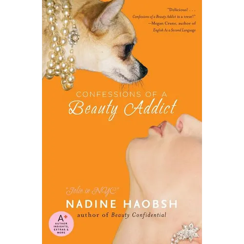 Confessions of a Beauty Addict - Paperback