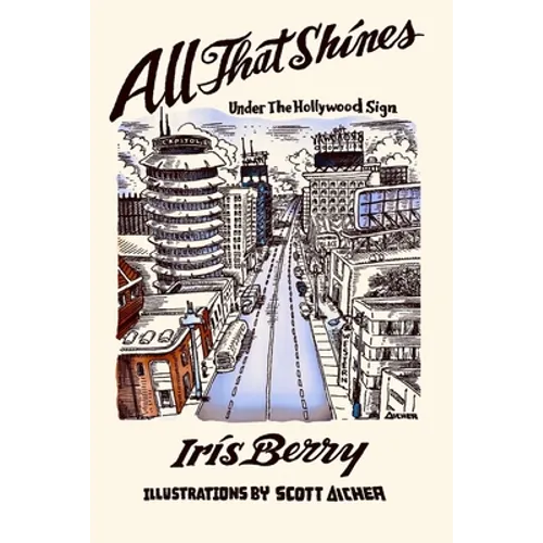 All That Shines Under The Hollywood Sign - Paperback