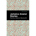 Jamaica Anansi Stories - Hardcover