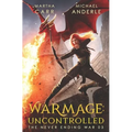 WarMage: Uncontrolled - Paperback