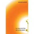 La llave de oro de la felicidad - Paperback