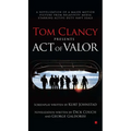 Tom Clancy Presents: Act of Valor - Mass Market Paperbound