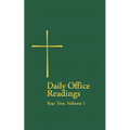 Daily Office Readings Yr.2, Vol.1: Vol.1 - Paperback