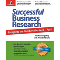 Successful Business Research: Straight to the Numbers You Need - Fast! - Paperback