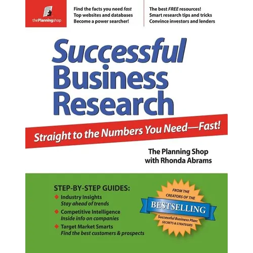 Successful Business Research: Straight to the Numbers You Need - Fast! - Paperback