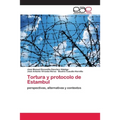 Tortura y protocolo de Estambul - Paperback