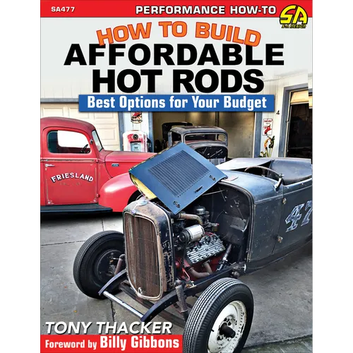 How to Build Affordable Hot Rods: Best Options for Your Budget - Paperback