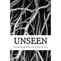 Unseen - Paperback
