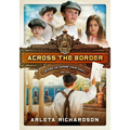 Across the Border: Volume 4 - Paperback