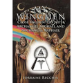 My Wingmen: Close Encounters with Archangel Michael and Archangel Raphael - Hardcover