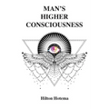 Man's Higher Consciousness - Paperback