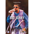 Bad Bunny - Library Binding