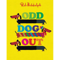 Odd Dog Out - Hardcover