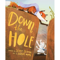 Down the Hole - Hardcover