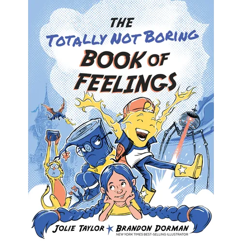 The Totally Not Boring Book of Feelings - Hardcover