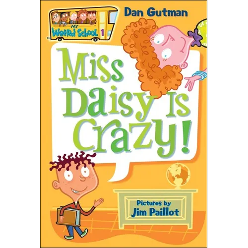 Miss Daisy Is Crazy! - Hardcover