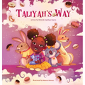 Taliyah's Way - Hardcover