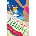 Executed in Paradise - Paperback