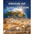 PSYCHOLOGY and the ORIGIN OF CIVILIZATION - Paperback