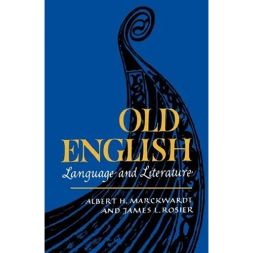 Old English: Language and Literature - Paperback