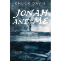 Jonah and Me - Paperback