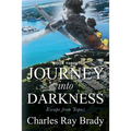 Journey Into Darkness: Escape from Topaz - Book 3 - Paperback