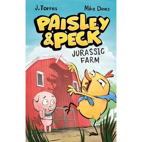 Paisley & Peck: Jurassic Farm - Hardcover