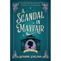 A Scandal in Mayfair - Hardcover
