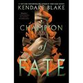 Champion of Fate - Hardcover