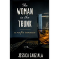 The Woman in the Trunk - Paperback