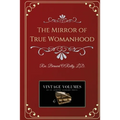 The Mirror of True Womanhood - Paperback