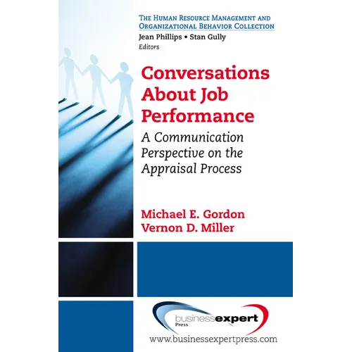 Conversations About Job Performance: A Communication Perspective on the Appraisal Process - Paperback