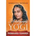 The Autobiography of a Yogi - Paperback