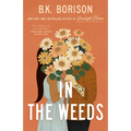 In the Weeds - Paperback