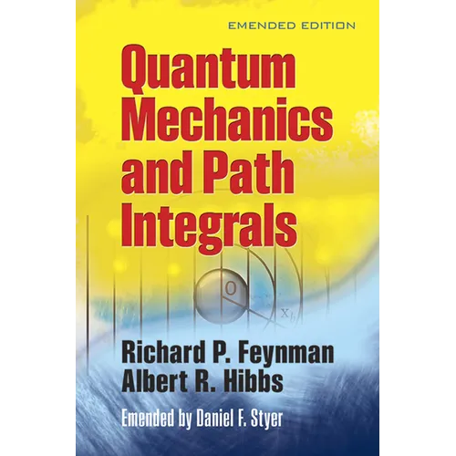 Quantum Mechanics and Path Integrals - Paperback