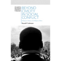 Beyond Civility in Social Conflict - Hardcover