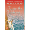 Under the Wide and Starry Sky - Paperback