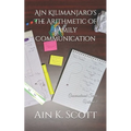 Ain Kilimanjaro's The Arithmetic of Family Communication - Paperback