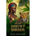 The Last Dahomey Warrior - Paperback