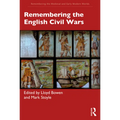 Remembering the English Civil Wars - Paperback