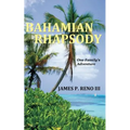 Bahamian Rhapsody - Paperback